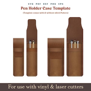 Modèle Svg d'étui à stylos, 2 tailles de porte-stylo en cuir PDF SVG, modèle de pochette de porte-stylo avec points de couture, fichier découpé au laser Glowforge