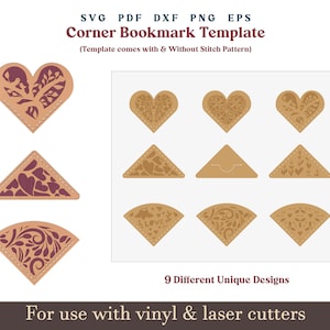 May include: Nine different corner bookmark designs with various heart and floral patterns. The designs are cut out of a light brown material and have a burgundy red interior. The text "Corner Bookmark Template" is at the top of the image. The text "9 Different Unique Designs" is in the center of the image. The text "For use with vinyl & laser cutters" is at the bottom of the image.