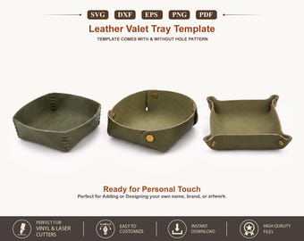 May include: A digital file set for a leather valet tray template, featuring text labels SVG, DXF, EPS, PNG, PDF, and Leather Valet Tray Template. Three olive green trays are shown: one stitched, one with gold snaps, and one with corner snaps.