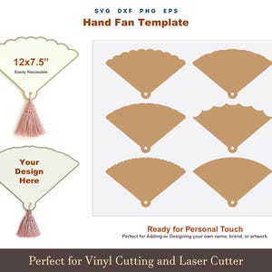 May include: Hand fan template with text "12x7.5"" and "Your Design Here". The image shows several fan designs, including a fan with a pink tassel. The text "Perfect for Vinyl Cutting and Laser Cutter" is also included.