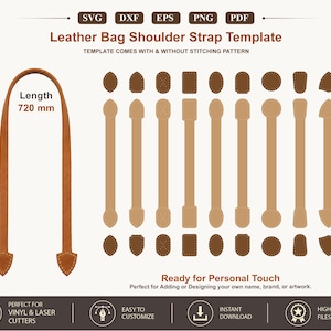 May include: A digital template for a leather bag shoulder strap, featuring a 720 mm long strap design, various attachment end shapes, and file format labels including SVG, DXF, EPS, PNG, and PDF. The layout displays multiple strap options.