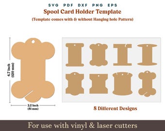 May include: A template for a spool card holder with eight different designs. The template is 120 mm tall and 81 mm wide. The template comes with and without a hanging hole pattern. The template is for use with vinyl and laser cutters.
