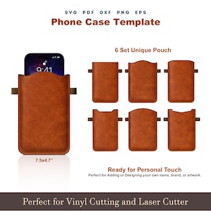 Peut inclure: Un modèle de coque de téléphone en cuir marron avec un téléphone à l'intérieur, mesurant 19.05 x 11.94 cm. L'image montre six modèles de pochettes uniques, avec le texte "Phone Case Template" et "Ready for Personal Touch."
