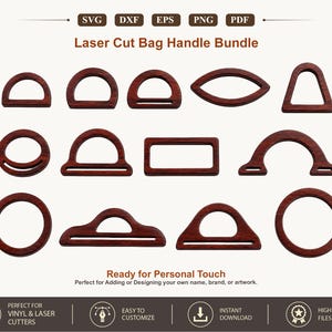 Puede incluir: Una colección de catorce asas de madera de color marrón oscuro para bolsos en varias formas geométricas, incluyendo círculos, semicírculos, rectángulos y trapezoides. El texto Laser Cut Bag Handle Bundle, SVG, DXF, EPS, PNG, PDF y Ready for Personal Touch es visible.