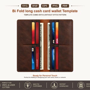 Peut inclure: Un modèle de portefeuille long pliable marron pour cartes et billets avec des fentes pour plusieurs cartes. Le design inclut les textes SVG, DXF, EPS, PNG, PDF, Bi Fold long cash card wallet Template et Ready for Personal Touch.