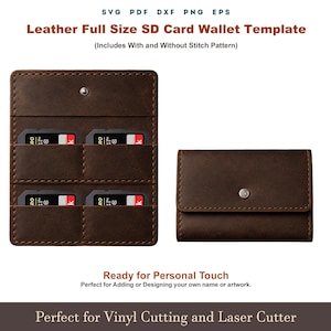 May include: A brown leather SD card wallet template with a snap closure, shown open and closed. The open wallet displays four SD cards in individual slots. Text at the top reads "Leather Full Size SD Card Wallet Template". The bottom text says "Perfect for Vinyl Cutting and Laser Cutter".