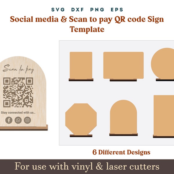 Scan to Pay Sign SVG, Social media QR Code Sign Template, Acrylic wooden Display Stand Sign Template Glowforge SVG Dxf Laser cut Files