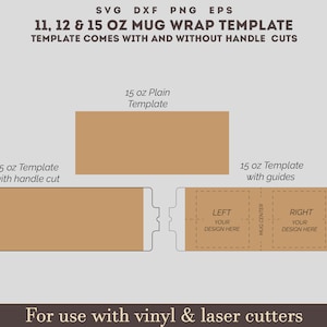 15 oz Mug Template Set, Full Wrap Template, Mug Full Wrap template, sublimation mug template, Full Wrap mug, cricut mug press