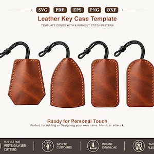 May include: Four brown leather key cases with black cord loops, displayed in different shapes. Text includes 'Leather Key Case Template', 'TEMPLATE COMES WITH & WITHOUT STITCH PATTERN', 'Ready for Personal Touch', and 'PERFECT FOR VINYL & LASER CUTTERS'.