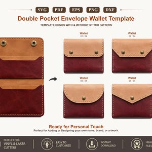 May include: A digital template for a double pocket envelope wallet, featuring SVG, PDF, EPS, PNG, and DXF file formats. The design shows a two-tone wallet with tan and deep red sections, metal snap closures, and various flap styles for customization.