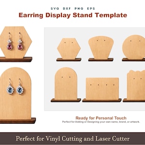 Puede incluir: Plantilla de soporte de exhibición de aretes de madera con varias formas, incluyendo hexágono, arco y rectángulo. El texto "Earring Display Stand Template" está en la parte superior. También se incluye el texto "Ready for Personal Touch" y "Perfect for Vinyl Cutting and Laser Cutter".