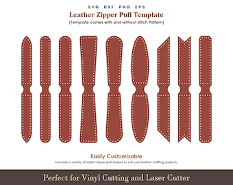 May include: A collection of brown leather zipper pull templates in various shapes, each with a dotted stitch pattern. The text reads "Leather Zipper Pull Template" and "Perfect for Vinyl Cutting and Laser Cutter."