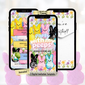 May include: Three digital invitation templates for an Easter party with a "Party with my peeps!" theme. The templates feature colorful Peeps marshmallow candies and a bunny rabbit with an Easter egg. The text "Self edit with Canva" is at the top of the image.