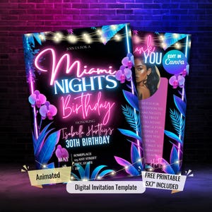 May include: A digital invitation template for a Miami Nights-themed 30th birthday party. The design features neon pink and blue text, with floral and tropical leaf accents. Includes the text "Animated" and "Free Printable 5x7" Included".