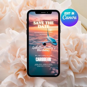 May include: A mobile phone screen displaying a save the date invitation for a birthday trip to the Caribbean. The invitation features a sunset sky with a plane flying through the clouds. The text reads "Save the Date", "Please join us for a trip honoring Isabella Hartley's Birthday", "We are going to the Caribbean", "April 11th - April 13, 2030", and "More info to come".