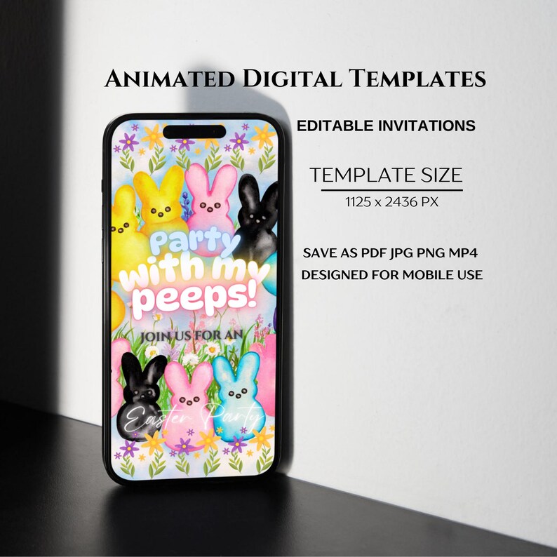 May include: Animated digital template for a party invitation featuring a colorful illustration of marshmallow peeps with the text "Party with my peeps!" and "Join us for an Easter Party".