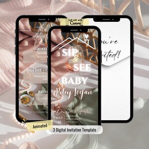 Peut inclure: Trois smartphones affichant des modèles d'invitation numériques pour un événement Sip & See. Les écrans présentent du texte blanc sur un fond doux, incluant le nom Baby Riley Logan, les détails de l'événement et une icône de maison. Une étiquette jaune indique Self edit with Canva.