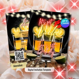 Puede incluir: Plantilla de invitación digital con fondo negro, con vasos de chupito con adornos de lima. El texto incluye "Let's get Wild" y "Tina's 30th Birthday". La invitación también tiene un código QR y la palabra "Animated".