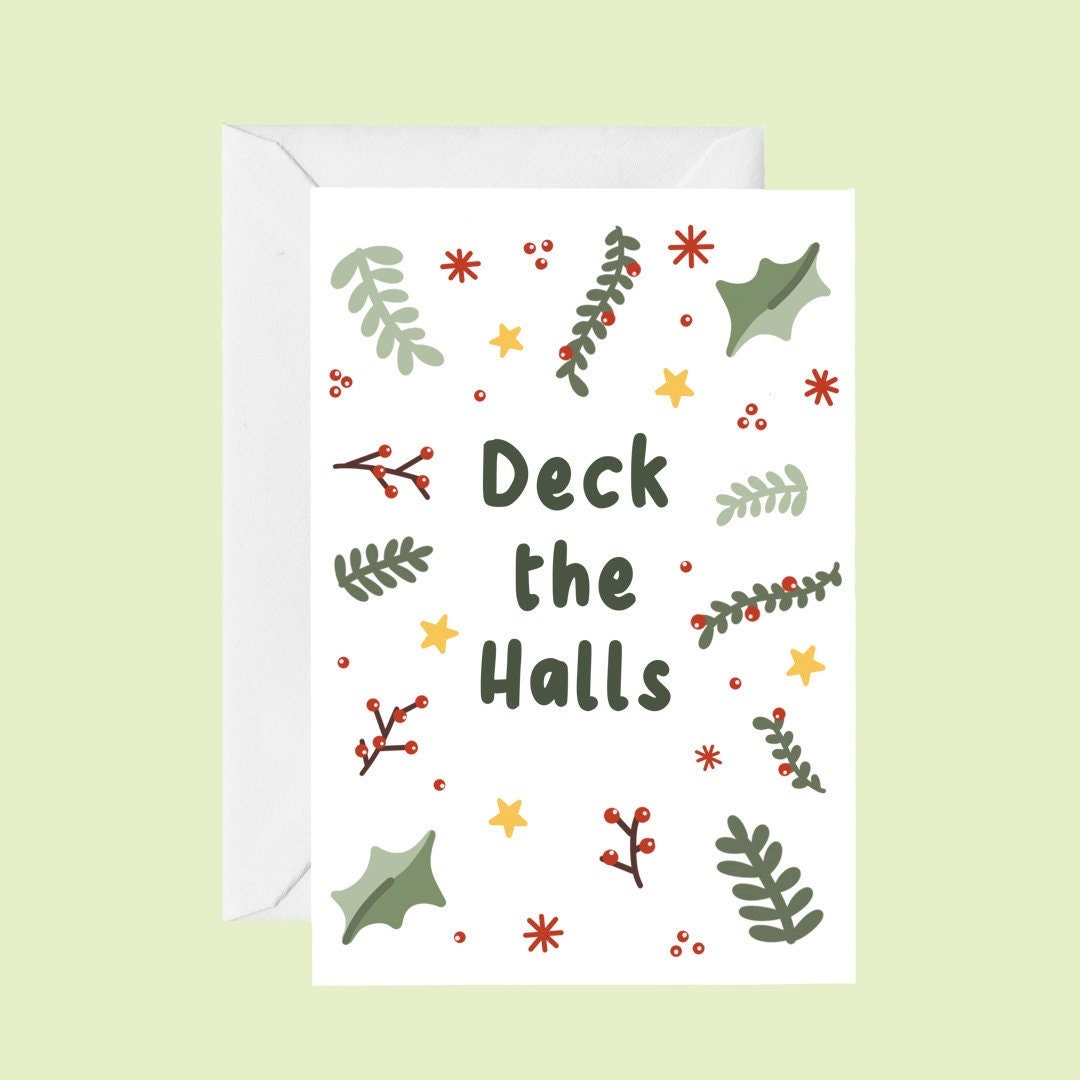 Deck The Halls Christmas Card 