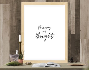 Christmas Downloadable Print, Merry and Bright, Holiday Christmas Decor, Minimalist Digital Wall Art, Instant Download.