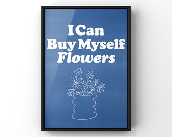 Lyrics Poster: Miley Cyrus - Flowers („I Can Buy Myself Flowers“ | Song Lyrics | Musik | Kunst-Druck | Wand-Kunst)