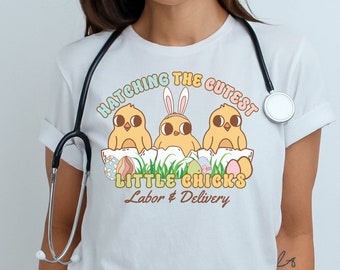 Nurse Easter shirt, Labor and delivery nurse t-shirt, Group nurse Easter shirts, Matching nurse crewnecks, Funny nurse tees, Nursing gifts