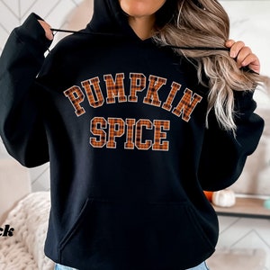 Pumpkin spice hoodie, Pumpkin spice season, Fall hoodie, Autumn hoodie, Buffalo plaid hoodie, Halloween hoodie, Pumpkin spice lover hoodie