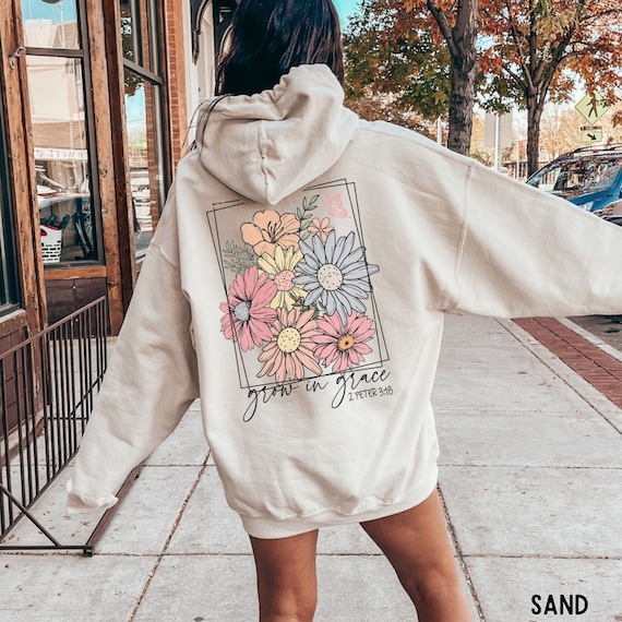 Grow In Grace Christian Hoodie Grow In Grace Christian Hoodie
