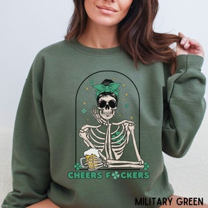 Funny St. Patrick's Day sweatshirt, Skeleton Saint Patricks Day crewneck, Cheers fuckers sweatshirt, St. Patty's Day sweater, Lucky Shamrock image 3