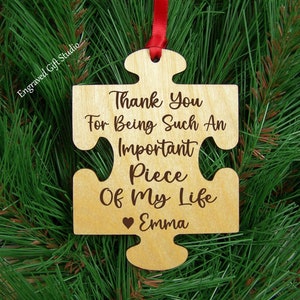 Puzzle Piece Ornament, Personalized Christmas Ornament Keepsake, Teacher Gift, Thank You For Being Such An Important Piece Of My Life, Story