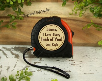 I Love Every Inch of You Personalized Tape Measure Woodworker Gift, Valentine's Day Gift for Husband, Custom Tool Anniversary Gift from Wife