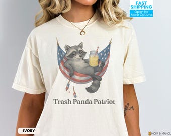 Trash Panda Patriot Shirt, Funny 4th of July T-Shirt, Feral Raccoon Tee, America Humor T Shirt, Independence Day Gift, Feral and Free Tee