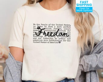 We The People Shirt, 4th of July T-Shirt, USA Flag Tee, Patriotic Tshirt, Constitution T Shirt, Independence Day Gift, Freedom Est 1776 Tee