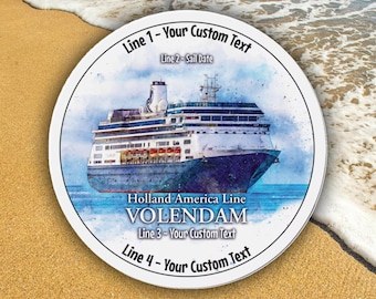 HAL Volendam cruise magnet, 6" and 4" diameter, personalize it