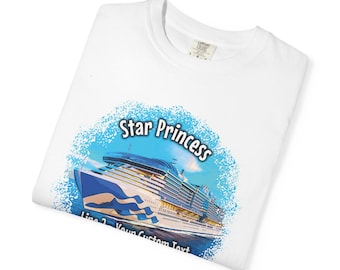 Star Princess, Comfort Colors T-shirt, Cruise Vacation Tee, Personalize it