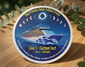 Sky Princess Solar Eclipse Cruise Magnet, Custom Die-Cut Souvenir (4", 6")
