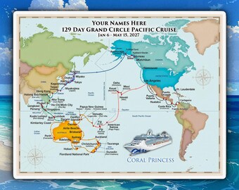Coral Princess - 129, 114 or 110 Day Grand Circle Pacific Cruise, 2027, Personalize it