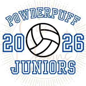 May include: A blue and white graphic with the text "Powderpuff 2026 Juniors" and a black volleyball in the center. The graphic has a sunburst design around the outside.
