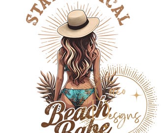 Beach Babe Stay Tropical, Spring Break, Summer, Vacation | Shirt Design | Digital Download | Sublimation | DTF Print File