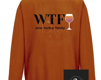 WTF Wine Turkey Family PNG | Funny Thanksgiving Wineglass Sublimation Design | Holiday Humor Shirt Graphic | Digital Download