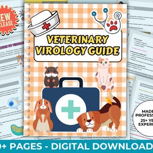 May include: A digital guide to veterinary virology with a colorful cover featuring a first aid kit, a cat, a dog, a hamster, and a stethoscope. The guide is 40+ pages long and is a new release. The text on the cover reads "Veterinary Virology Guide".