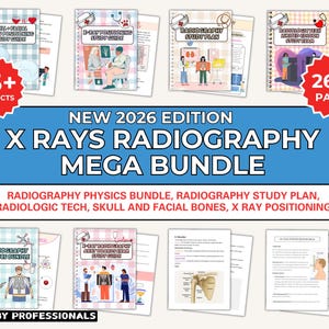 May include: An image showcasing a collection of radiography study guides, including the "X Rays Radiography Mega Bundle" with over 265 pages. The image features several study guides with illustrations and the text "New 2026 Edition". The bundle includes "Radiology Physics Bundle" and "Used by Professionals".