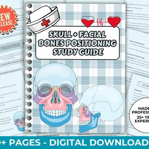 May include: A study guide titled "SKULL + FACIAL BONES POSITIONING STUDY GUIDE" with illustrations of the human skull. The guide includes the text "50+ PAGES - DIGITAL DOWNLOADS" and "MADE BY PROFESSIONAL 25+ YEARS EXPERIENCE". A "NEW RELEASE" sticker is also visible.