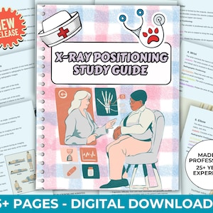 Comprehensive X-Ray Positioning Study Guide, Digital Download Study Guide, Rad Tech Review Guide, Boards Prep