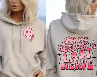 Husbands last nerve