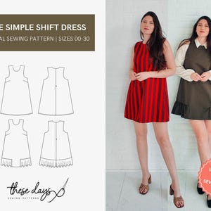 May include: The image showcases a digital sewing pattern for "The Simple Shift Dress" in sizes 00-30, along with two women wearing shift dresses. One dress is red with vertical stripes, and the other is olive green with a ruffled hem. The image includes the text "INCLUDES VIDEO SEW-ALONG".