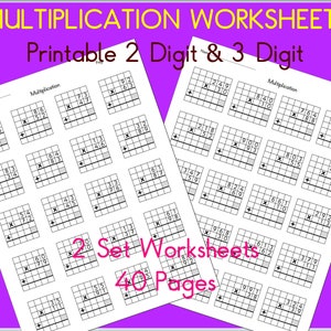 Multiplication Math Worksheets. 2 Digit x 2 Digit & 3 Digit x 2 Digit. 40 Pages Printable  2 Set Worksheets with Answers