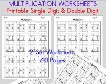 40 Pages Printable Single Digit & Double Digit Multiplication Math Worksheets. 2 Set Worksheets with Answers