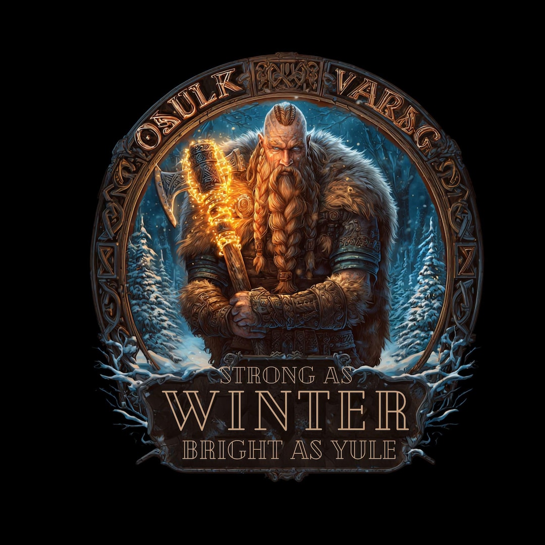 Viking Life |strong as Winter Bright as Yule Viking PNG |norse Warrior ...