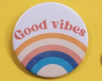 2.25" Good Vibes Pinback Button/Badge